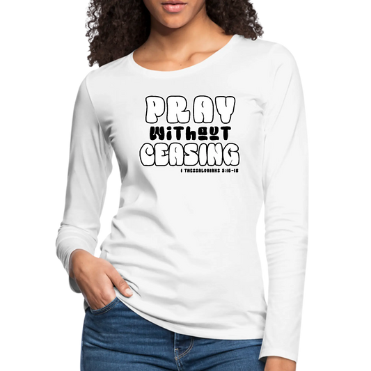 Womens Long Sleeve Graphic T-shirt - Pray Without Ceasing | Christian Inspirational Tee | Grey Coco