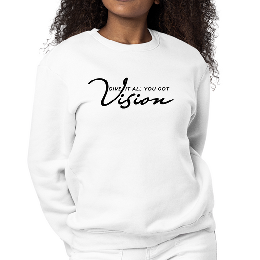 Womens Graphic Sweatshirt Vision - Give it All you Got - Black | Grey Coco