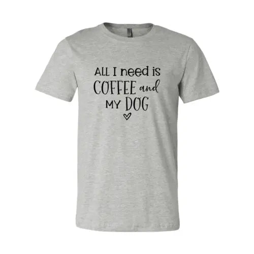 All I Need Is Coffee And My Dog – Comfort Tee | Red Alcestis