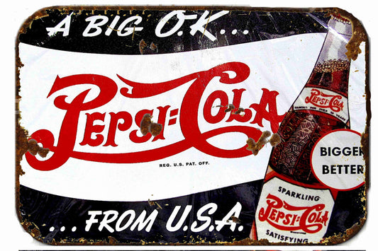 Vintage Pepsi Cola  Metal  8 x 12 inch Tin Sign