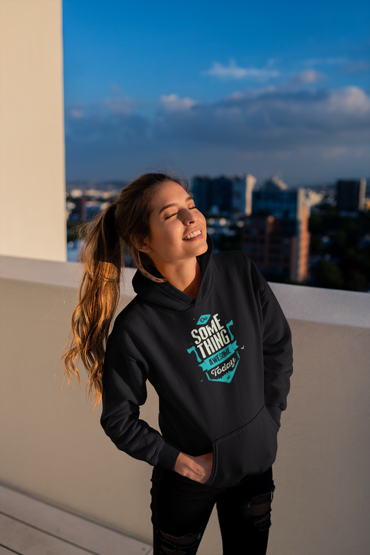 Do Something Good Today Women Hoodie | Cozy, Stylish & Empowering Hoodie for Women