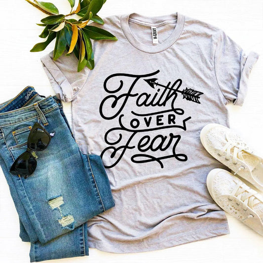Faith Over Fear Women’s T-Shirt | Agate