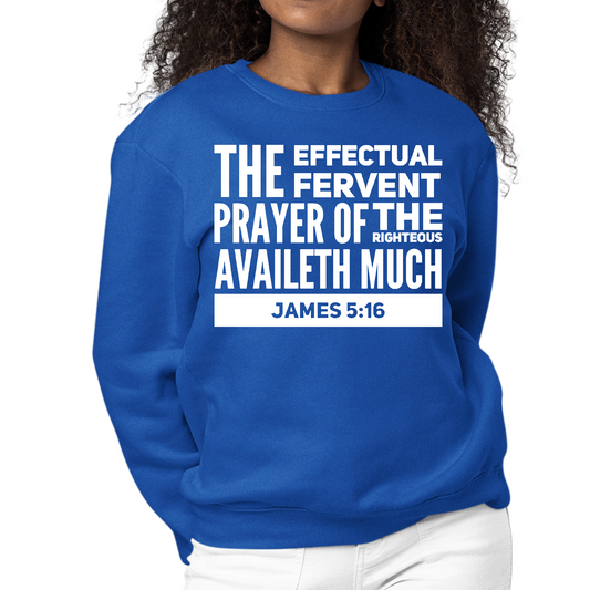 Womens Graphic Sweatshirt the Effectual Fervent Prayer - James 5:16 | Grey Coco