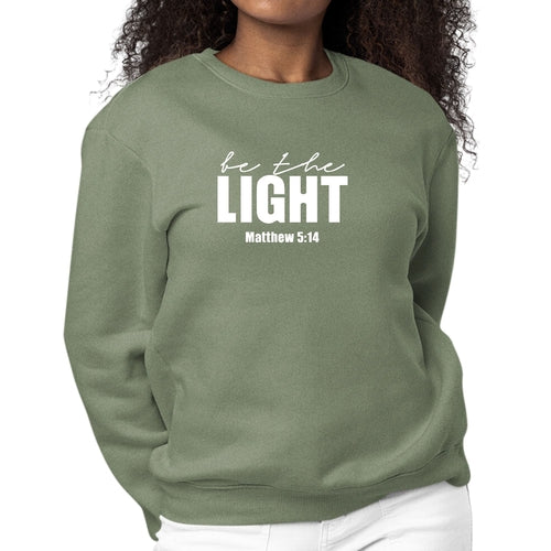 Womens Graphic Sweatshirt be the Light Inspirational Art Illustration | Grey Coco