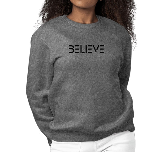 Womens Graphic Sweatshirt Believe Black Print | Grey Coco