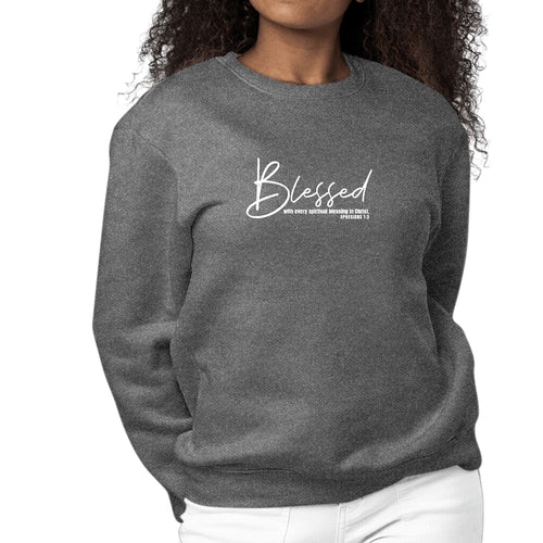 Womens Graphic Sweatshirt Blessed with Every Spiritual Blessing White | Grey Coco