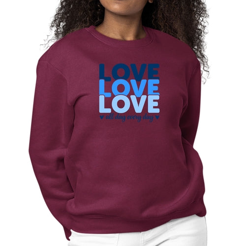 Womens Graphic Sweatshirt Love All Day Every Day Blue Print | Grey Coco
