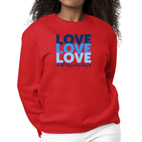Womens Graphic Sweatshirt Love All Day Every Day Blue Print | Grey Coco