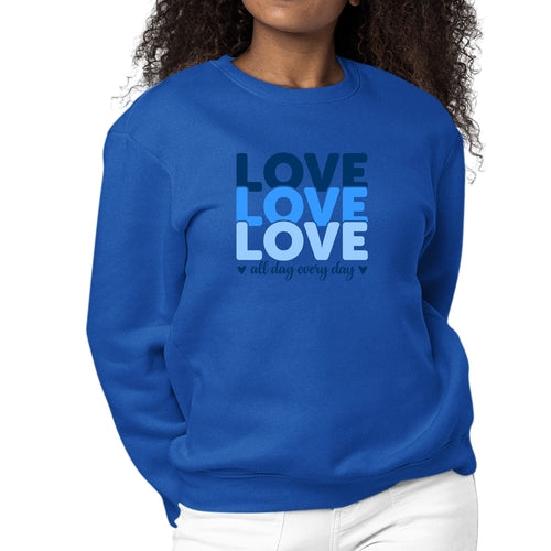Womens Graphic Sweatshirt Love All Day Every Day Blue Print | Grey Coco