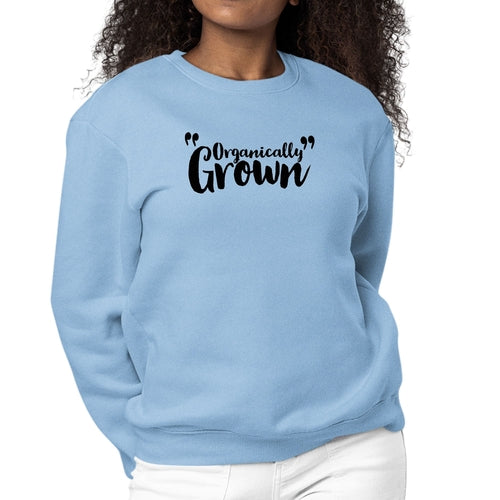 Womens Graphic Sweatshirt Organically Grown - Affirmation Inspiration | Grey Coco