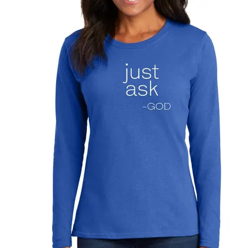 Womens Long Sleeve Graphic T-shirt - Say it Soul "Just Ask-God" | Christian Inspirational Tee | Grey Coco
